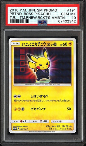 2018 P.M JPN.SM Promo Pretend Boss Pikachu 191 PSA 10