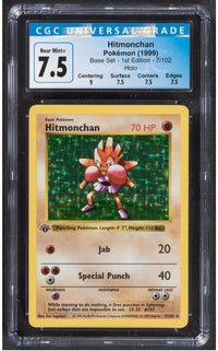 1999 Base Set Hitmonchan 7/102 Holo 1st Edition CGC 7.5