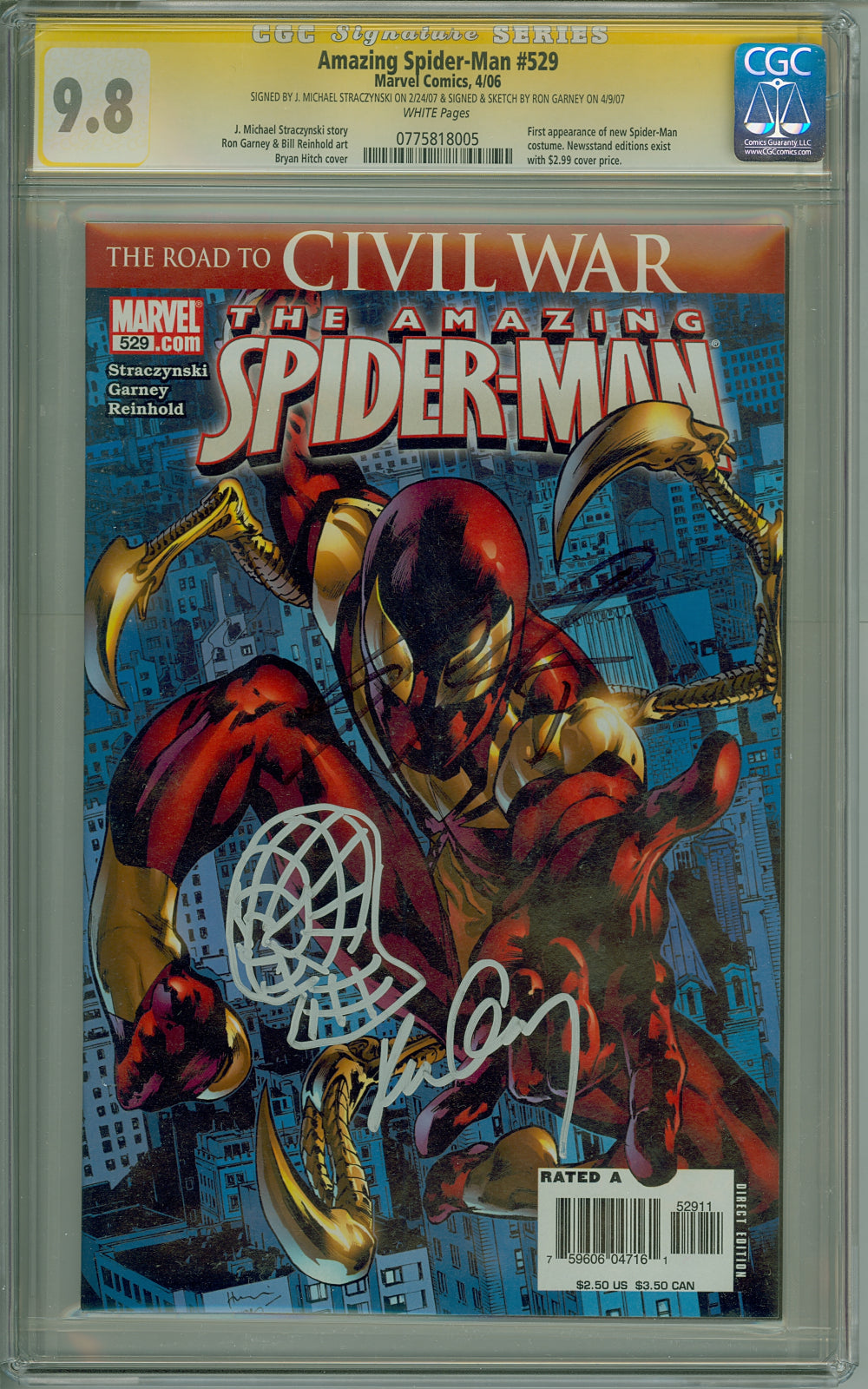 Amazing Spider-Man 529 CGC 9.8 SS Ron Garney + SKETCH & Straczynski